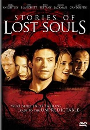 Stories of Lost Souls<span style=color:#777> 2005</span> 1080p BluRay x264-SAiMORNY