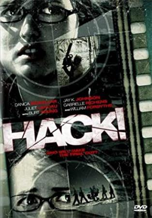 Hack! <span style=color:#777>(2007)</span>