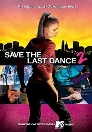 Save The Last Dance 2 <span style=color:#777>(2006)</span> [1080p] [WEBRip] [5.1] <span style=color:#fc9c6d>[YTS]</span>