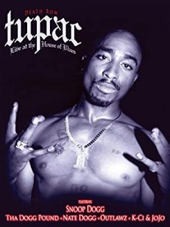 Tupac Live at the House of Blues <span style=color:#777>(1996)</span>-alE13