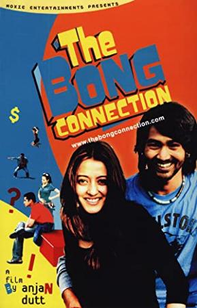 The Bong Connection <span style=color:#777>(2006)</span> DVDRip 700MB Theroxstar Release