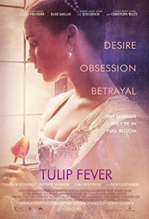 Tulip Fever <span style=color:#777>(2017)</span> [1080p] [YTS AG]