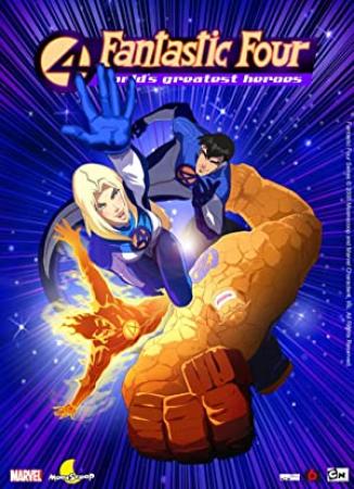 Fantastic Four - Worlds Greatest Heroes S01 720p HDTV Complete [TheVIP]