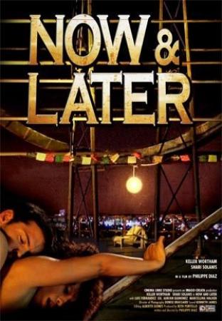 Now and Later <span style=color:#777>(2009)</span> 720p BRRip x264 [Hindi + Eng] 800MB