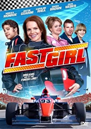 Fast Girl<span style=color:#777> 2012</span> FRENCH 1080p BluRay AC3 x264-TMB