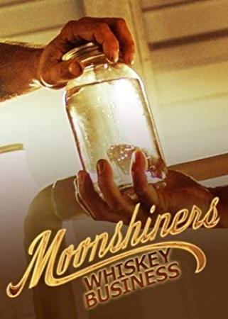Moonshiners Whiskey Business S01 720p WEBRip AAC2.0 x264<span style=color:#fc9c6d>-MIXED[rartv]</span>