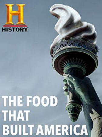 The Food That Built America S02E04 WEB h264<span style=color:#fc9c6d>-BAE[eztv]</span>