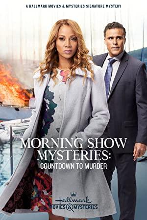Morning Show Mysteries Countdown to Murder<span style=color:#777> 2019</span> 1080p AMZN WEBRip DDP2.0 x264-alfaHD