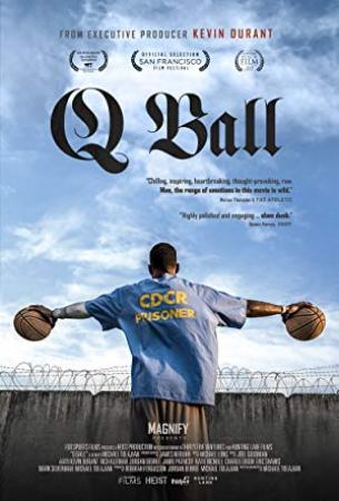 Q Ball 圣昆廷监狱篮球队<span style=color:#777> 2019</span> 中英字幕 WEBrip 720P-自由译者联盟