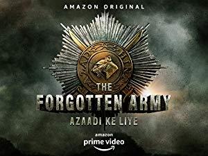 The Forgotten Army Azaadi ke liye S01 Complete Hindi Dual Audio cks 720p Web-DL ESubs