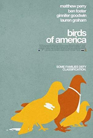 Birds of America<span style=color:#777> 2008</span> 1080p BluRay H264 AAC<span style=color:#fc9c6d>-RARBG</span>