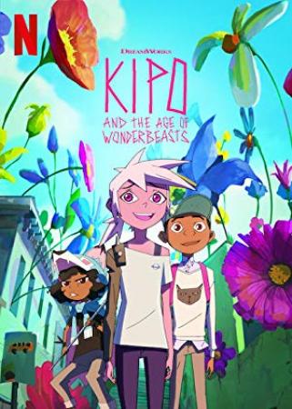 Kipo And The Age Of Wonderbeasts S01 FRENCH WEB XviD<span style=color:#fc9c6d>-EXTREME</span>