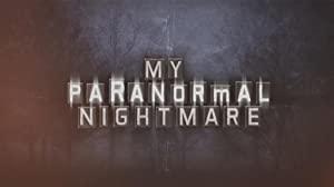 My Paranormal Nightmare S01E05 Destruction iNTERNAL WEB h264<span style=color:#fc9c6d>-ROBOTS[eztv]</span>