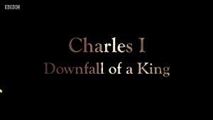 Charles I Downfall of a King S01E01 Two Worlds Collide 720p HD