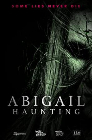 Abigail Haunting<span style=color:#777> 2020</span> HDRip XviD AC3<span style=color:#fc9c6d>-EVO[TGx]</span>