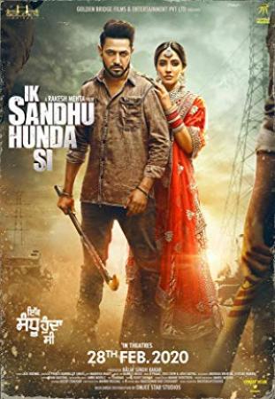 Ik Sandhu Hunda Si <span style=color:#777>(2020)</span> Punjabi 720p PreDVD Rip x264 AAC 1.2GB No LOGO CineVood Exclusive