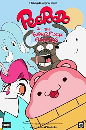 Peepoodo and The Super Fuck Friends S01<span style=color:#777> 2018</span> COMPLETE FR-EN 1080p WEB-DL H264 AAC-FuREE