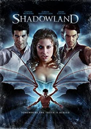 Shadowland<span style=color:#777> 2013</span> BDRip + Extras x264 AC3-Cuban Raft Riders [P2PDL]