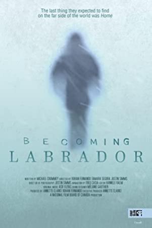 Becoming Labrador <span style=color:#777>(2019)</span> [720p] [WEBRip] <span style=color:#fc9c6d>[YTS]</span>