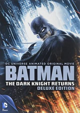 Batman The Dark Knight Returns<span style=color:#777> 2013</span> DELUXE EDITION 1080p BluRay x264-PTP [PublicHD]