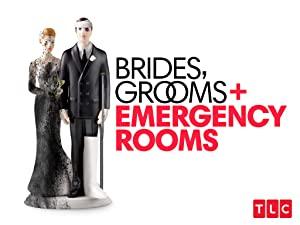 Brides Grooms and Emergency Rooms S01E03 720p WEBRip x264-KOMP