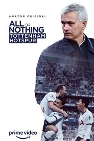 All or Nothing Tottenham Hotspur S01E07 No Regrets 480p