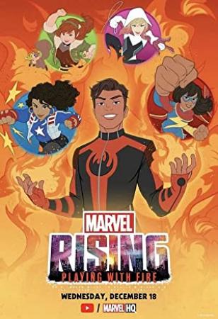 Marvel Rising-Playing With Fire<span style=color:#777> 2019</span> 720p WEB x264-DEADPOOL
