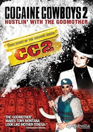 Cocaine Cowboys 2<span style=color:#777> 2008</span>
