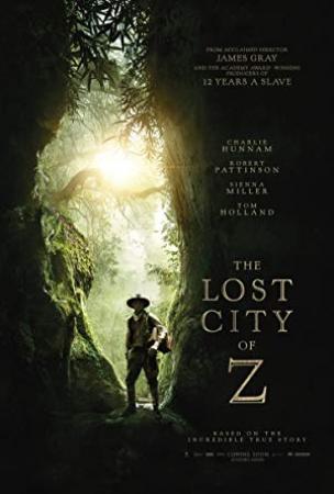 The Lost City of Z <span style=color:#777>(2016)</span> 1080p Blu-Ray Org Auds [Tel + Tam + Hin + Eng] - 2.9GB