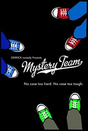 Mystery Team<span style=color:#777> 2009</span> WEB-DL 720p x264 AAC2.0-ChaosHD
