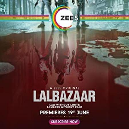 Lalbazaar<span style=color:#777> 2020</span> S01 Hindi 1080p WEBRip x264 AAC - LOKiHD - Telly
