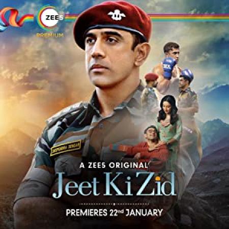 Jeet Ki Zid <span style=color:#777>(2021)</span> 720p Hindi S-01 Ep-[01-07] HDRip x264 MP3 1.4GB