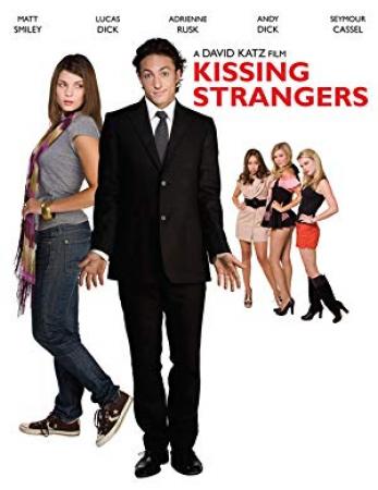 Kissing Strangers <span style=color:#777>(2010)</span> [720p] [WEBRip] <span style=color:#fc9c6d>[YTS]</span>