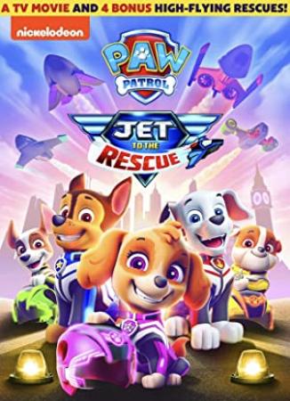 Paw Patrol Jet to the Rescue<span style=color:#777> 2020</span> 720p WEBRip 800MB x264<span style=color:#fc9c6d>-GalaxyRG[TGx]</span>