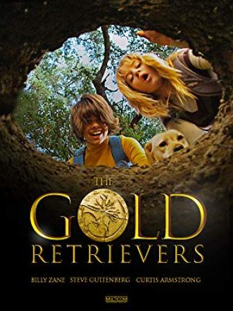 The Gold Retrievers<span style=color:#777> 2010</span> 1080p AMZN WEBRip DDP2.0 x264-ETHiCS