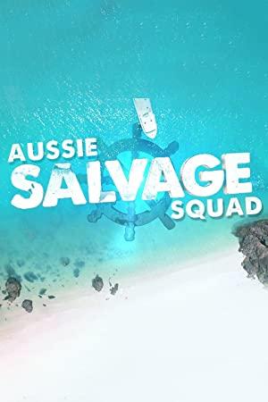 Aussie Salvage Squad S03E00 Countdown Of Chaos XviD<span style=color:#fc9c6d>-AFG[eztv]</span>