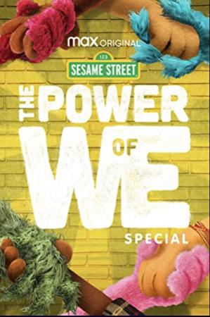 The Power of We A Sesame Street Special<span style=color:#777> 2020</span> 1080p WEBRip x264<span style=color:#fc9c6d>-RARBG</span>