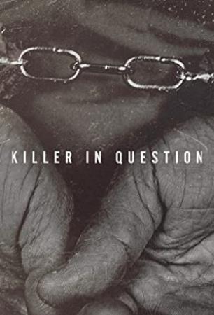 Killer in Question S01E01 The Hunted 1080p WEB h264<span style=color:#fc9c6d>-B2B[rarbg]</span>
