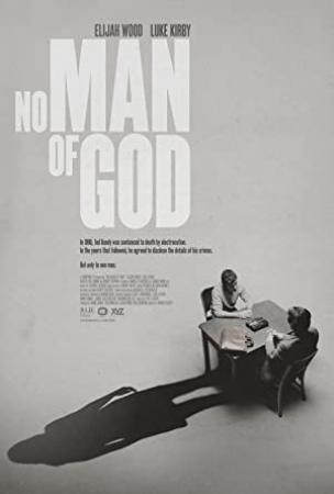 No Man Of God <span style=color:#777>(2021)</span> [720p] [WEBRip] <span style=color:#fc9c6d>[YTS]</span>