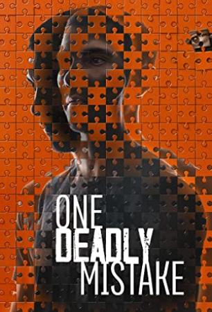 One Deadly Mistake S01E01 Out of the Darkness 720p AMZN WEBRip DDP5.1 x264<span style=color:#fc9c6d>-NTb[rarbg]</span>