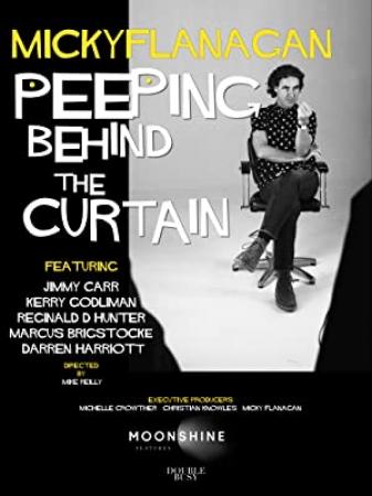 Micky Flanagan Peeping Behind the Curtain<span style=color:#777> 2020</span> BRRip XviD MP3-XVID