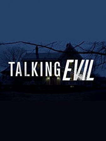 Talking Evil S01 WEBRip x264<span style=color:#fc9c6d>-ION10[eztv]</span>