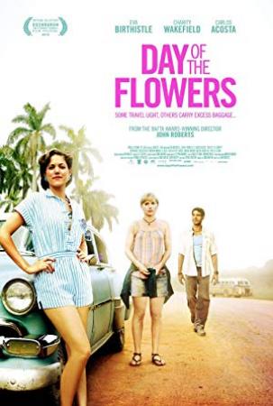 Day of the Flowers<span style=color:#777> 2013</span> DVDRip XviD AC3-iFT