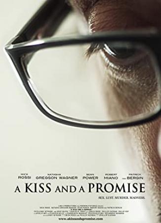 A Kiss and a Promise<span style=color:#777> 2010</span> 1080p BluRay x264-DOCUMENT