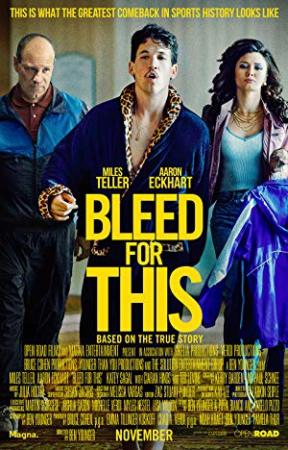 Bleed for This<span style=color:#777> 2016</span> (1080p Bluray x265 HEVC 10bit AAC 5.1 Tigole)