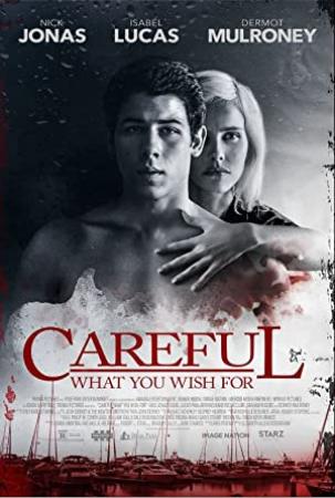 Careful What You Wish For<span style=color:#777> 2015</span> 720p BluRay H264 AAC<span style=color:#fc9c6d>-RARBG</span>
