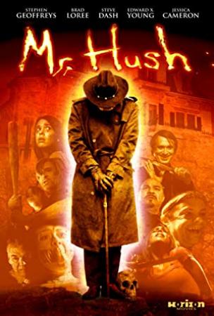 Mr Hush<span style=color:#777> 2010</span> 1080p BluRay H264 AAC<span style=color:#fc9c6d>-RARBG</span>