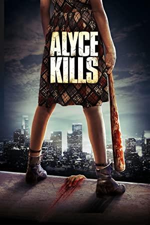 Alyce Kills <span style=color:#777>(2011)</span> [1080p] [YTS AG]