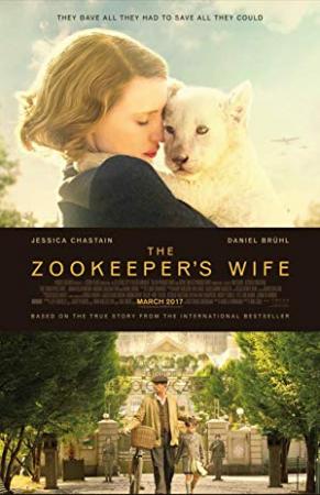 The Zookeeper's Wife <span style=color:#777>(2017)</span> [YTS AG]