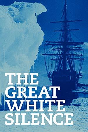 The Great White Silence 1924 720p BluRay x264 AAC <span style=color:#fc9c6d>- Ozlem</span>